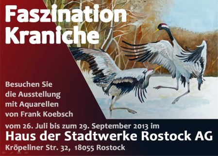 Ausstellung Faszination Kraniche im Haus der Stadtwerke Rostock