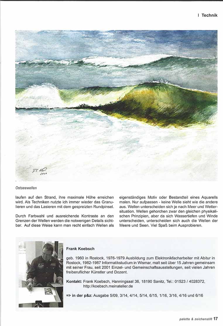 Wellen… kleine und große, grüne und blaue – Frank Koebsch berichtet in der Palette 05 – 2017. Seite 17, Wie man Wellen als Aquarell malt?