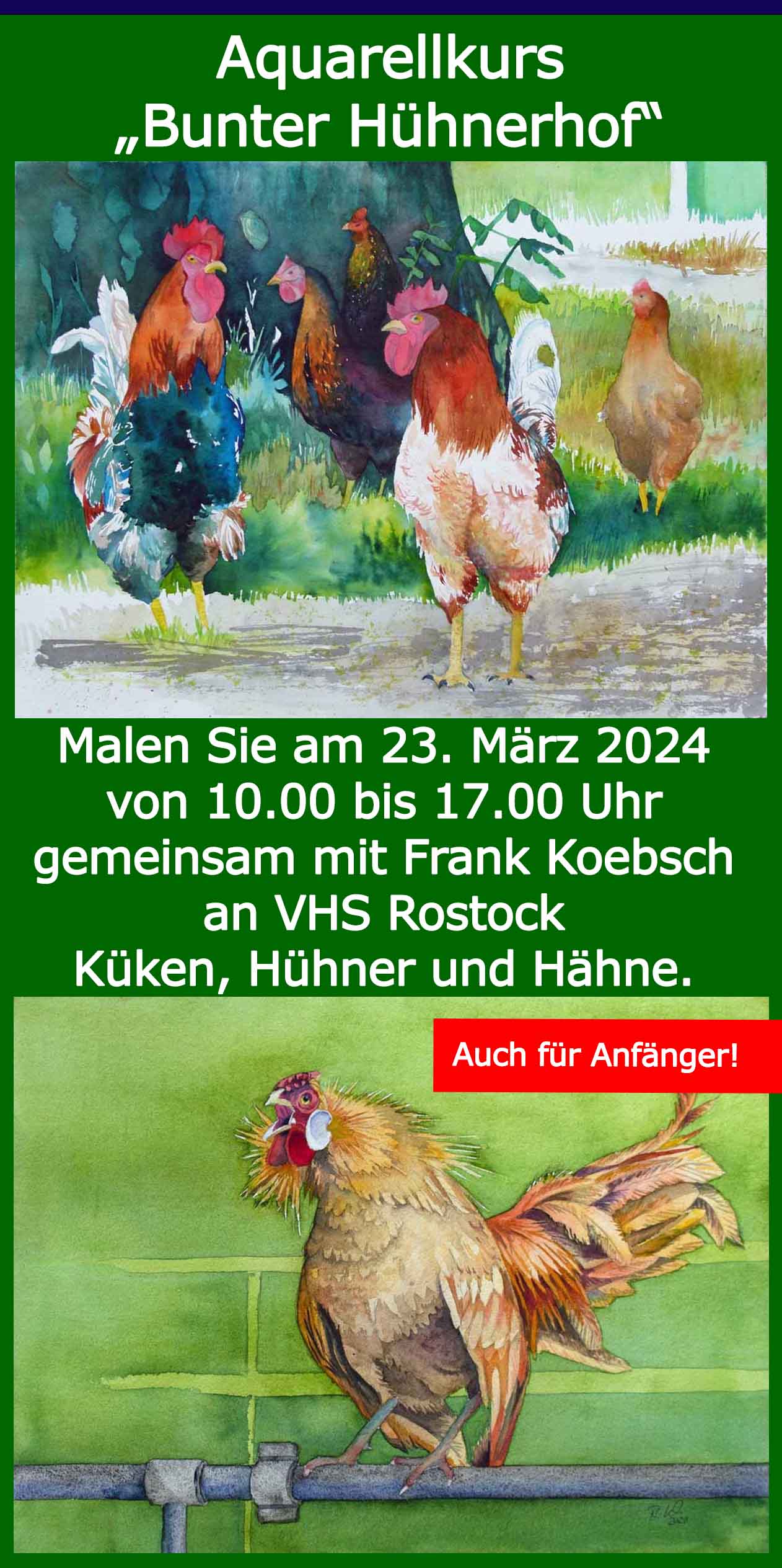 Flyer für den Aquarellkurs Bunter Hühnerhof mit Frank Koebsch